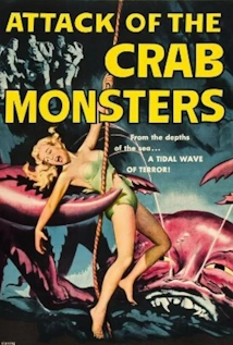 Attack of the Crab Monsters (1957) poster