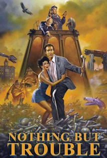 Nothing but Trouble (1991) poster