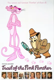 Trail of the Pink Panther (1982 poster)